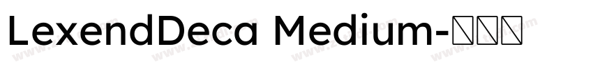 LexendDeca Medium字体转换